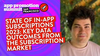 State of In-app Subscriptions 2023: Key Data Outcomes from the Subscription Market