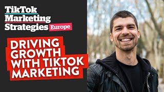 Driving Growth with TikTok Marketing