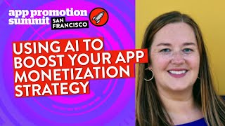 Using AI to Boost Your App Monetization Strategy