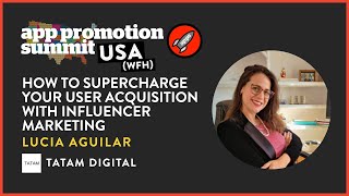 How to Supercharge your User Acquisition with Influencer Marketing